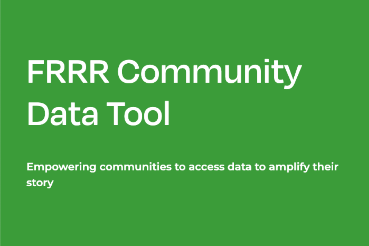 Title slide reading “FRRR Community Data Tool” with the subtitle “Empowering communities to access data to amplify their story."